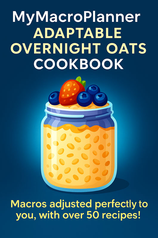 MyMacroPlanner - Overnight Oats Cook Book